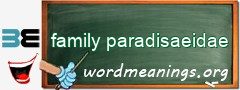 WordMeaning blackboard for family paradisaeidae